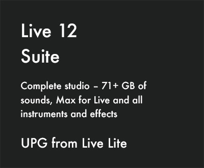 Live 12 Suite, UPG from Live Lite